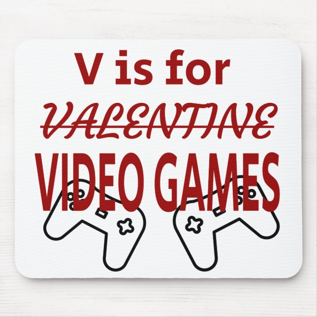 Tapis De Souris V est pour Video Game valentine (Devant)