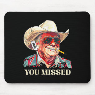 Tapis De Souris Vache de Trump cow-boy occidental Vous avez manqué