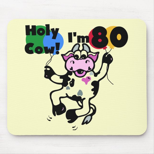 Tapis De Souris Vache sainte je suis 80 T-shirts et cadeaux (Devant)