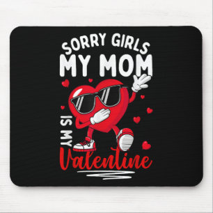 Tapis De Souris Valentines Jour Filles Garçons Désolé Filles Ma Ma