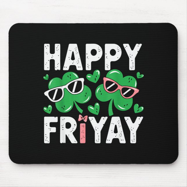 Tapis De Souris Vendredi Friyay Bon Vendredi Yay Prof _4  (Devant)