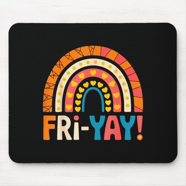 Tapis De Souris Vendredi heureux Fri-yay Professeur École Meme  (Devant)