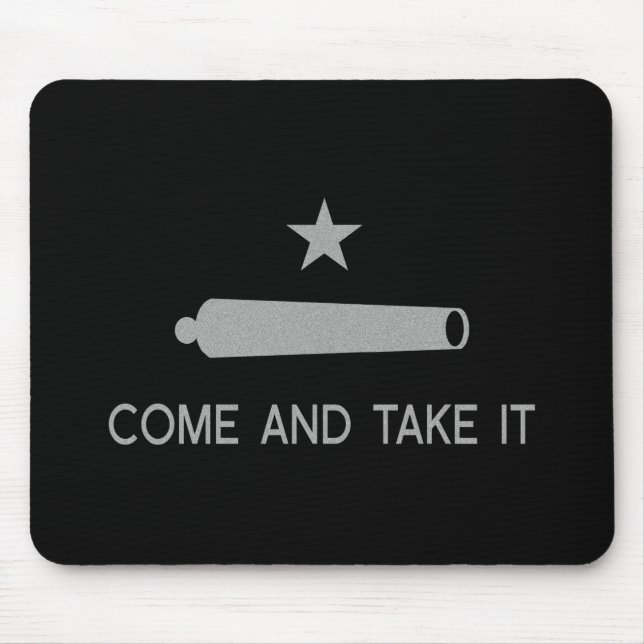 Tapis De Souris Venez et prenez le drapeau ~ Texas (Devant)