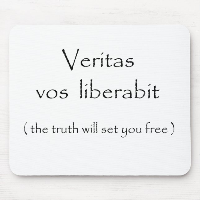 Tapis De Souris Veritas vos liberabit-mousepad (Devant)