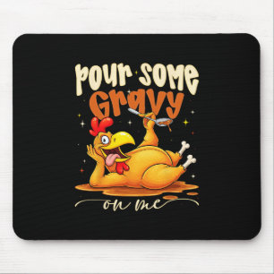 Tapis De Souris Versez de la sauce sur moi drôle de dîner de Thank