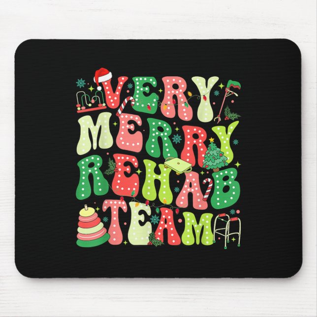 Tapis De Souris Very Merry Rehab Team Christmas Physical Therast  (Devant)