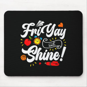 Tapis De Souris Vêtements pour femmes Joyeux vendredi Prof Yay Éco