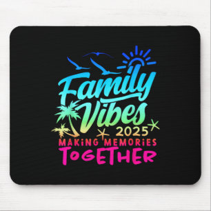 Tapis De Souris Vibes de la famille 2025 Réunion de famille Vacanc