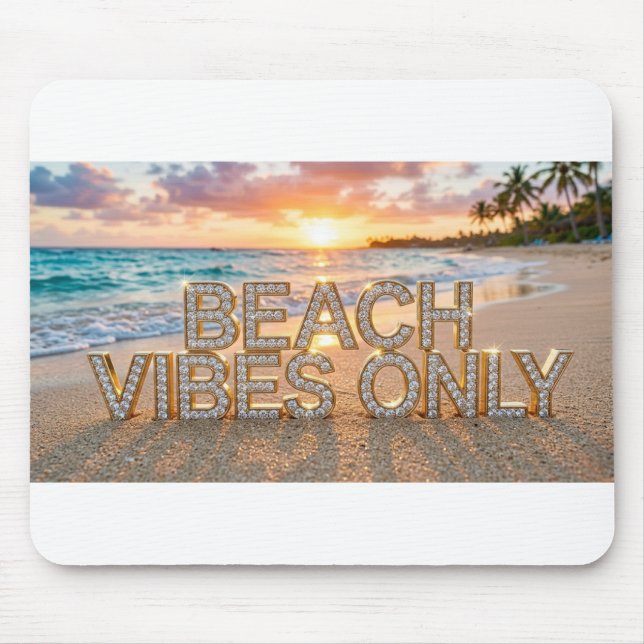 Tapis de souris vibes plage uniquement (Devant)