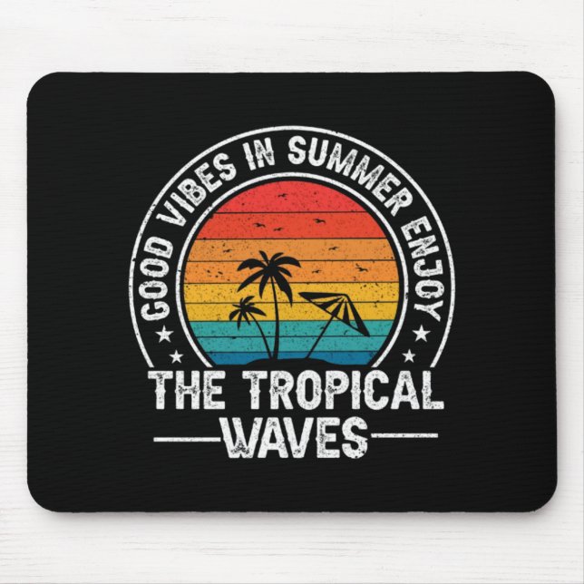 Tapis De Souris Vibrations positives Été Vagues tropicales (Devant)
