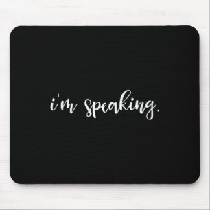 Tapis De Souris Vice-président Je parle Kamala Harris