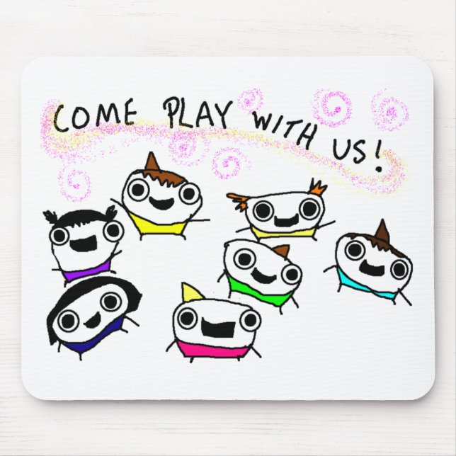Tapis De Souris "Viennent le jeu avec nous " (Devant)