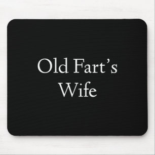 Tapis De Souris Vieux Farts Femme drôle Anniversaire