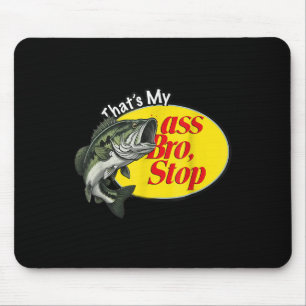Tapis De Souris Vintage Ça Mon Bro Stop Funny Fishing