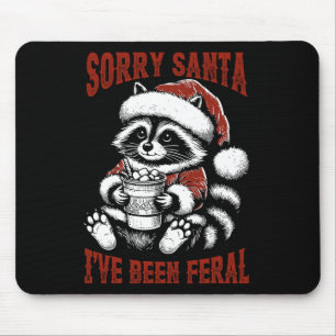 Tapis De Souris Vintage Désolé Père Noël J'ai été Feral Raccoon Ch
