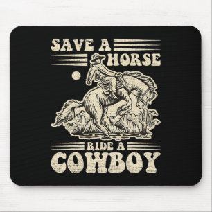 Tapis De Souris Vintage Économisez Un Cheval Promenez Un Cowboy1