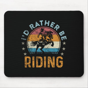 Tapis De Souris Vintage ID Rétro Plutôt Être À cheval