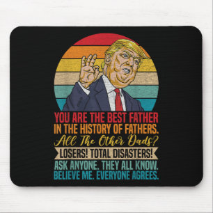 Tapis De Souris Vintage Vous Êtes Le Meilleur Père Soutenez Trump