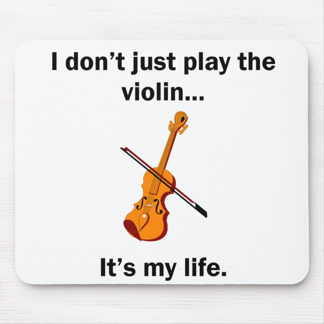 Tapis De Souris Violon c'est ma vie (Devant)