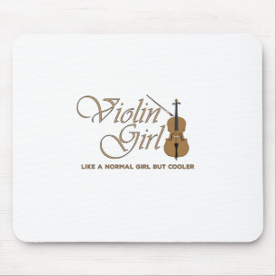 Tapis De Souris Violon fille, comme une fille normale mais glacièr