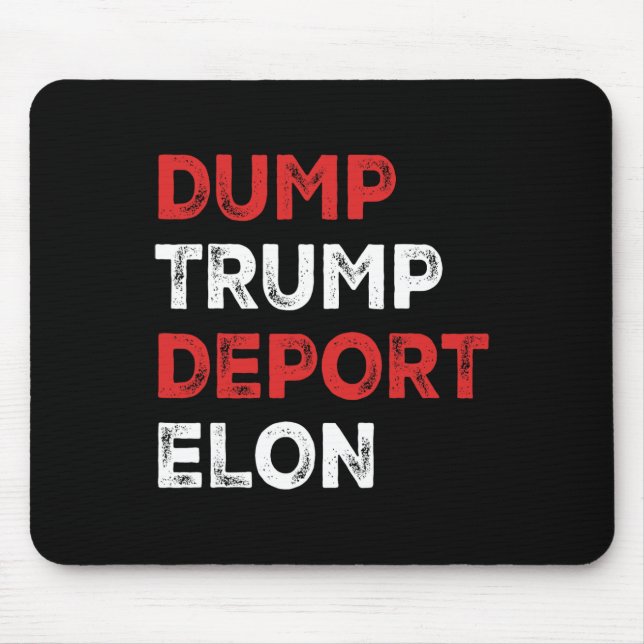 Tapis De Souris Virez Trump Déportez Elon  (Devant)