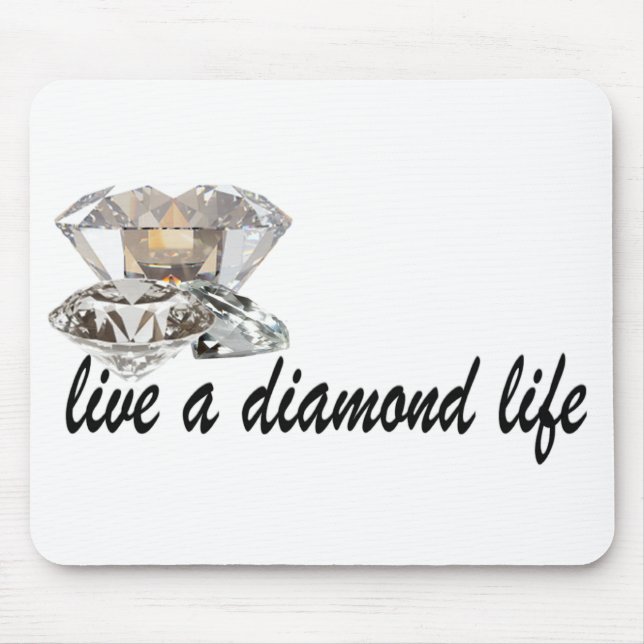 Tapis De Souris Vivez une vie Diamond (Devant)