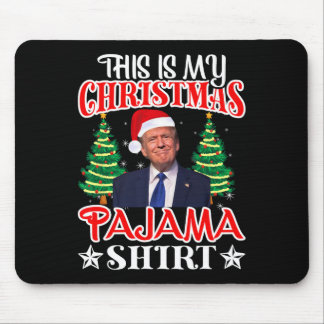 Tapis De Souris Voici ma chemise de Noël en pyjama Trump
