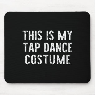 Tapis De Souris Voici Mon Costume De Danse Tap Halloween Easy Danc