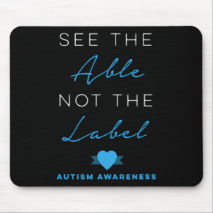 Tapis De Souris Voir Able Not The Étiquette Autism Down Syndrome A