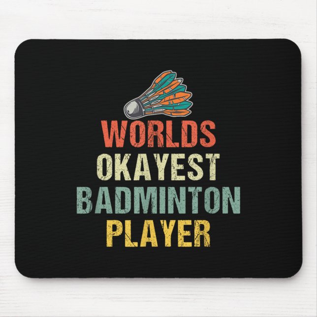 Tapis De Souris Volant de badminton Sayings (Devant)