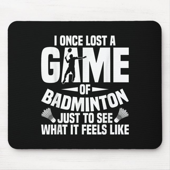 Tapis De Souris Volant de badminton une fois perdu Shuttle Joueur  (Devant)