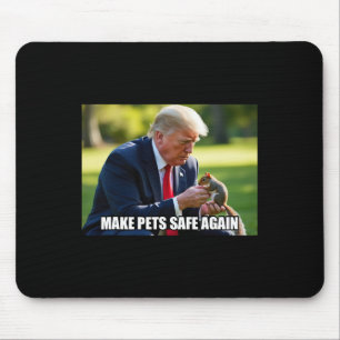 Tapis De Souris Votez Trump Méga Rendons la Sécurité aux Animaux d