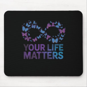 Tapis De Souris Votre vie choisissez de continuer Prévention du su