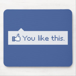 Tapis De Souris Vous aimez ce Facebook drôle