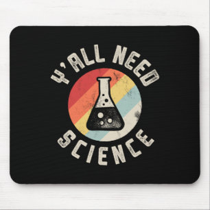 Tapis De Souris Vous avez besoin de science chimie biologie physiq