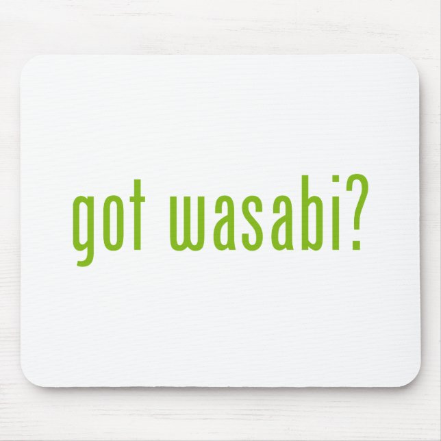 Tapis De Souris vous avez wasabi ? (Devant)