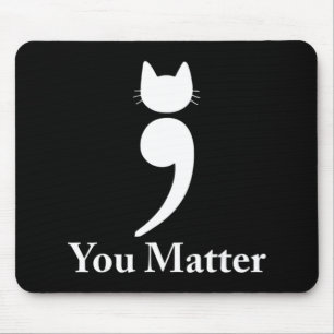 Tapis De Souris Vous êtes important chat Suicide Prévention sensib