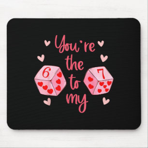 Tapis De Souris Vous êtes le 6 pour mon 7 drôle de la Saint-Valent