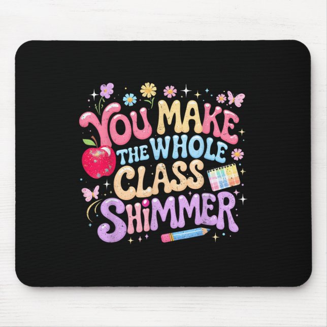 Tapis De Souris Vous faites tout l'ensemble Cl scintiller Cadeau d (Devant)