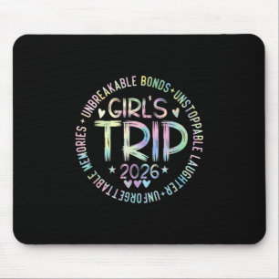 Tapis De Souris Voyage de filles 2026 Weekend féminin Vacances Ten