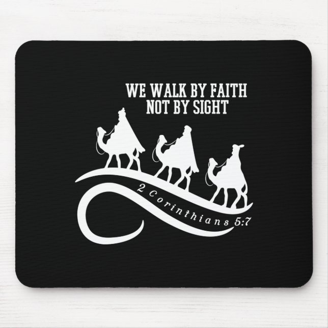 Tapis De Souris We Walk By Faith Not By Sight Christian Christmas  (Devant)