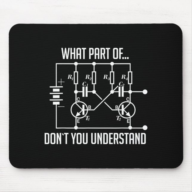 Tapis De Souris What Part Of Don't You Understand Engineer Gift  (Devant)