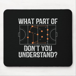 Tapis De Souris What Part Of Dont You Understand Field Hockey Coac