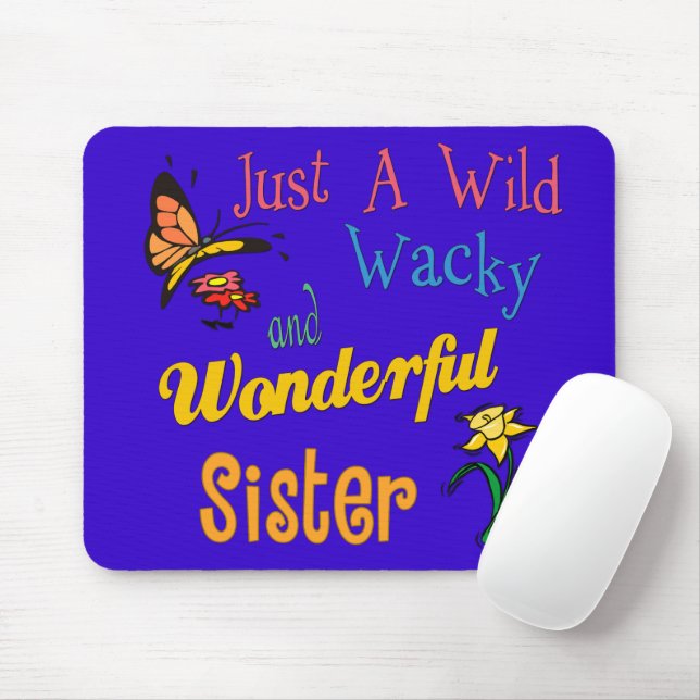 Tapis De Souris Wild Wacky Merveilleuse soeur (Avec souris)