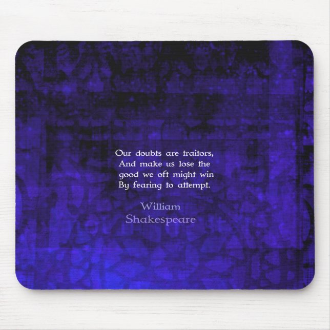 Tapis De Souris William Shakespeare Citation Courage Inspirationne (Devant)