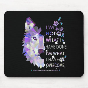 Tapis De Souris Wolf Im Ce Que J'Ai Surmonté La Prévention Du Suic