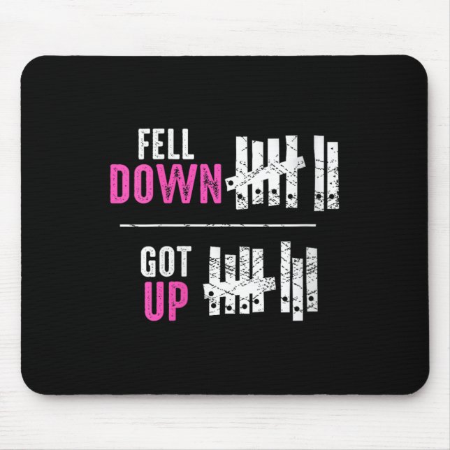 Tapis De Souris Womens Fell Down Got Up Motivational Funny Sitive  (Devant)