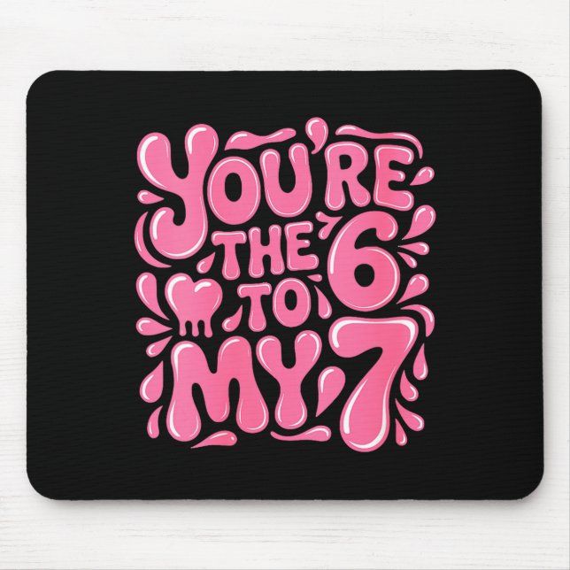 Tapis De Souris Women's Funny Valentines Day 67 Meme Couples You'r (Devant)