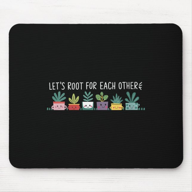 Tapis De Souris Womens Let's Root For Each Other Vegetables Suprt  (Devant)