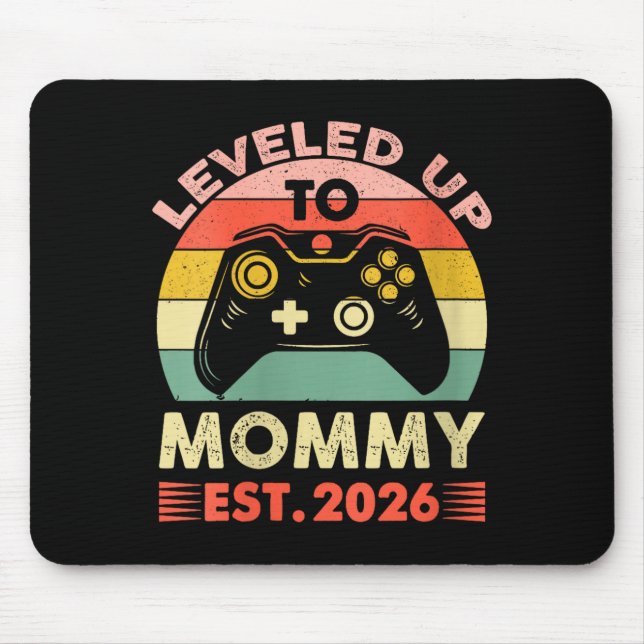 Tapis De Souris Womens Leveling Up To Mommy 2026 First Time Mom 20 (Devant)
